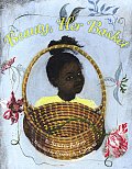 Beauty Her Basket