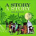 Story A Story An African Tale
