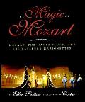 Magic Of Mozart Mozart The Magic Flute