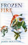 Frozen fire a tale of courage