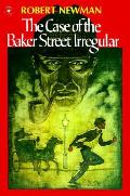 Case Of The Baker Street Irregular