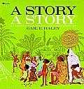 Story A Story An African Tale
