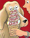 Duke The Dairy Delight Dog