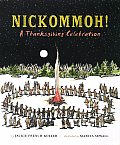 Nickommoh A Thanksgiving Celebration