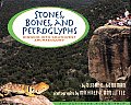 Stones Bones & Petroglyphs Digging Into