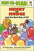 Henry & Mudge & the Best Day of All Ready to Read Level 2