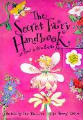Secret Fairy Handbook Or How To Be A Little