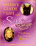 Salems Guide To Life With Sabrina The Teenage