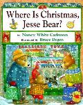 Where Is Christmas Jesse Bear