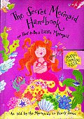 Secret Mermaid Handbook Or How To Be A Littl