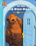 Welcome to the Big Blue House! (Bear in the Big Blue House)