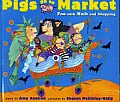 Pigs Go to Market Fun with Math & Shopping