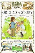 Origins Of Story On Writing For Children