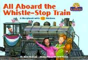 Rail Tales 02 All Aboard The Whistle Sto