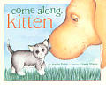 Come Along Kitten