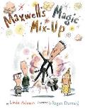 Maxwells Magic Mixup
