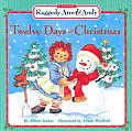 Classic Raggedy Ann & Andy #12: Twelve Days of Christmas