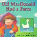 Old Macdonald Had A Farm Board Book &