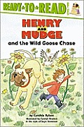 Henry & Mudge & the Wild Goose Chase The Twenty Third Book of Their Adventures