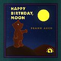 Happy Birthday Moon