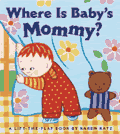 Where Is Babys Mommy