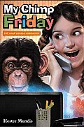 My Chimp Friday The Nana Banana Chronicles