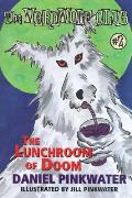 Lunchroom Of Doom 02 Werewolf Club