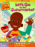 Let's Go to the Supermarket (Little Bill)