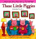 These Little Piggies A Lift The Flap Story