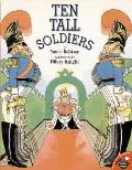 Ten Tall Soldiers