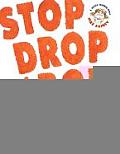 Stop Drop & Roll A Jessica Worries Book Fire Safety
