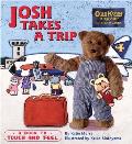 Josh Takes a Trip with Other