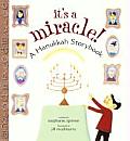 Its A Miracle A Hanukkah Storybook