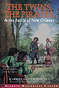 Twins The Pirates & The Battle Of New Or