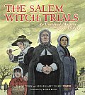 Salem Witch Trials An Unsolved Mystery from History