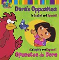 Doras Opposites Opuestos de Dora In English & Spanish En Ingles y En Espanol