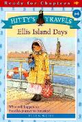 Ellis Island Days