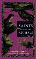 Saints Among The Animals