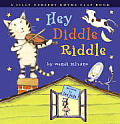 Hey Diddle Riddle a Silly Nursery Rhyme Flap Book