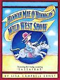 Hannah Mae Ohannigans Wild West Show