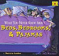 What You Never Knew about Beds Bedrooms & Pajamas