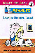 Lose The Blanket Linus Peanuts