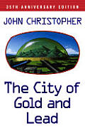 Tripods 02 City Of Gold & Lead