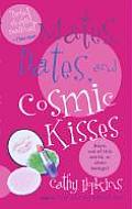 Mates Dates & Cosmic Kisses