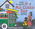 If a Bus Could Talk The Story of Rosa Parks