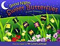 Good Night Sweet Butterflies A Color Dreamland With 9 Plastic Butterflies