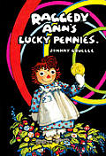 Raggedy Anns Lucky Pennies