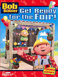 Bob The Builder Get Ready For The Fair T
