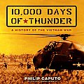 10000 Days of Thunder A History of the Vietnam War