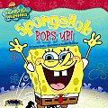 Spongebob Pops Up